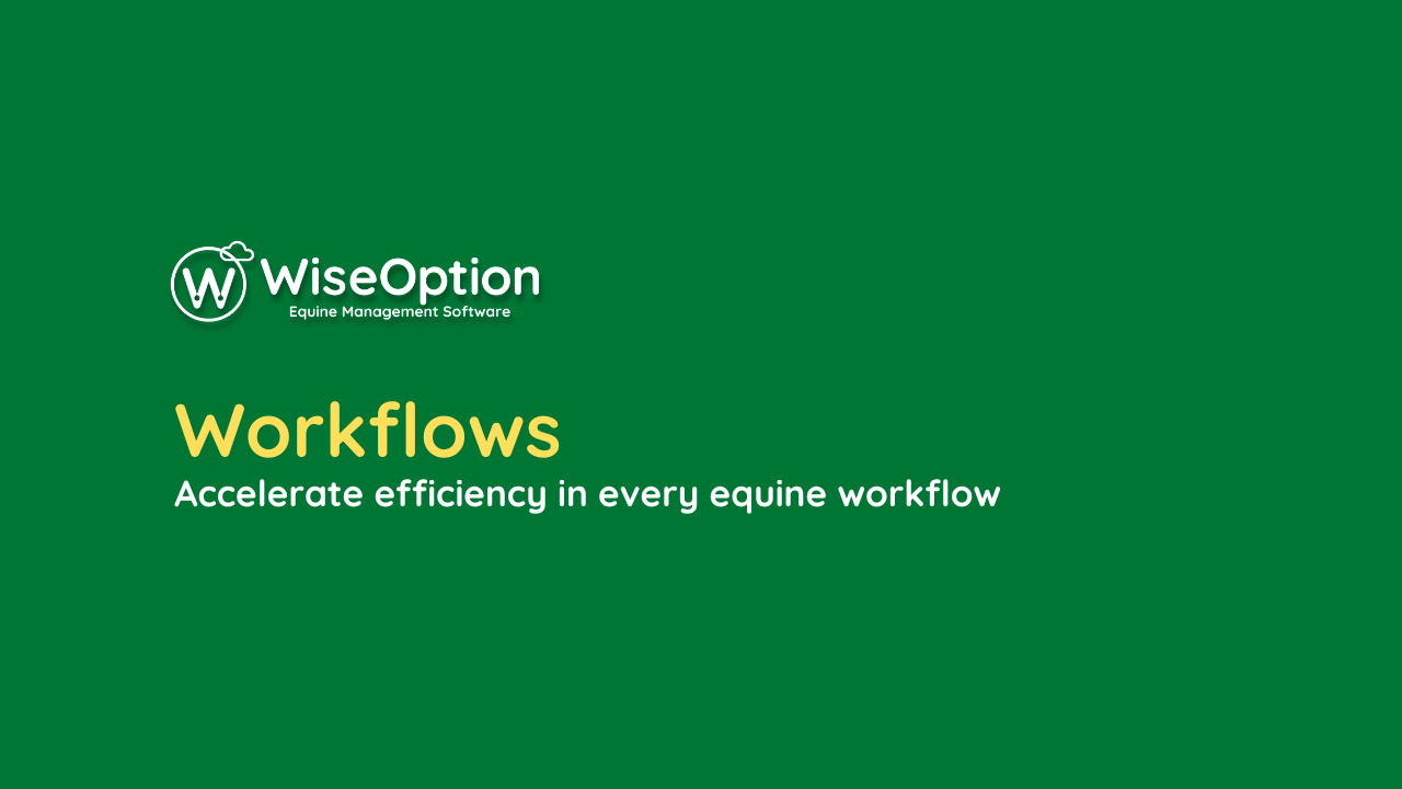 Equine Business Workflows